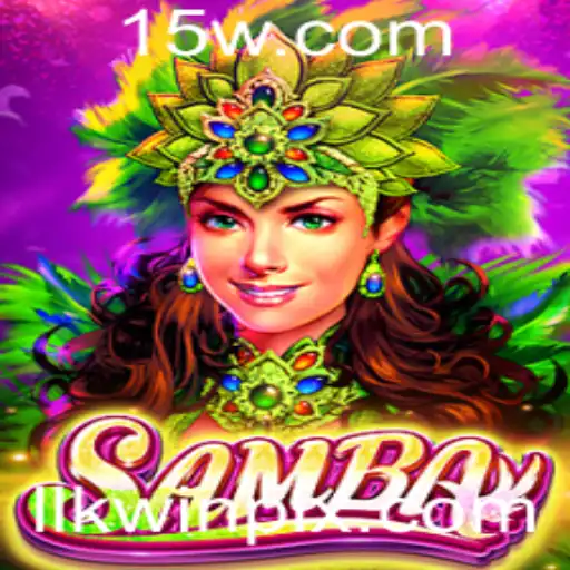 Descubra o Encantador Mundo do Jogo 'Samba'
